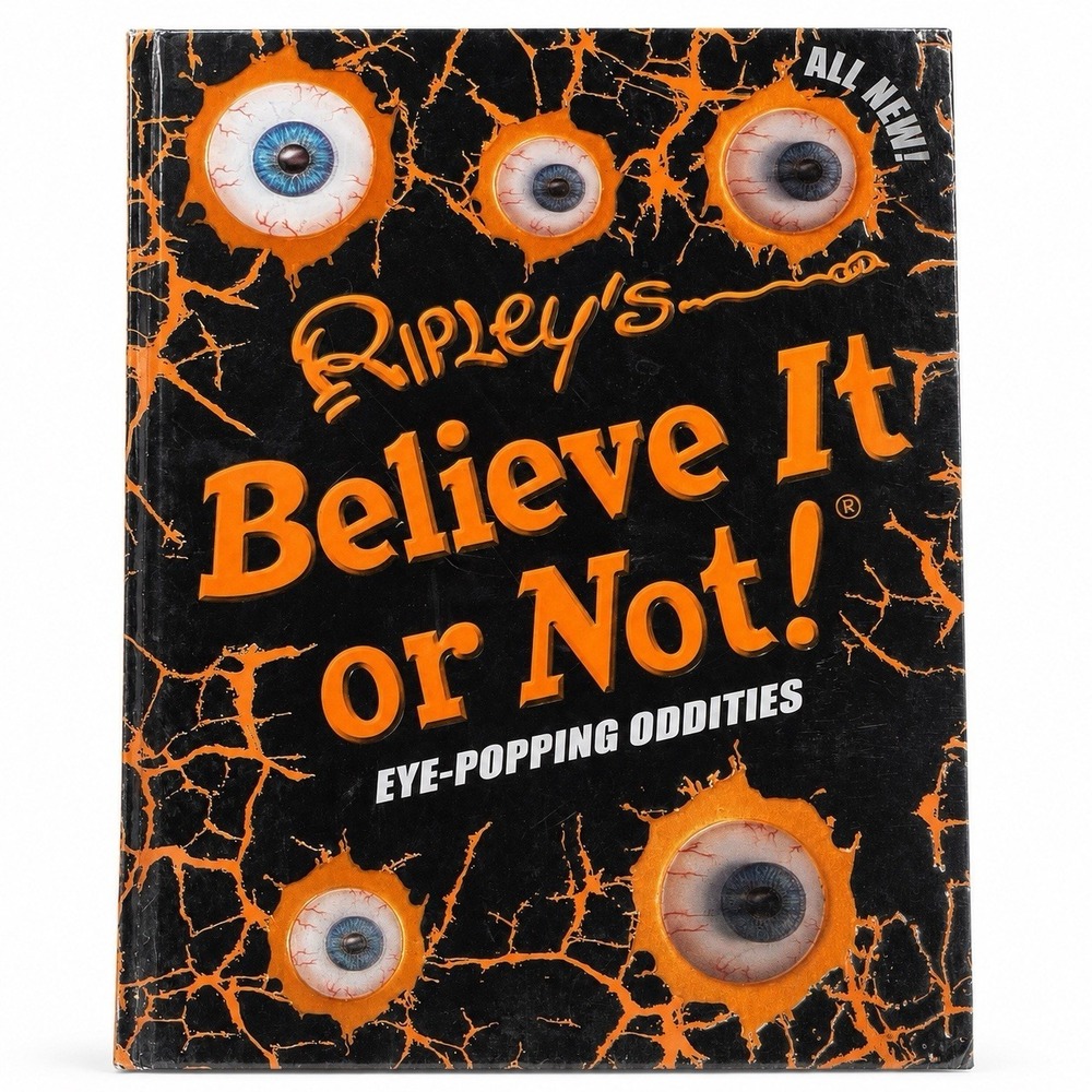 Ripley's Believe It Or Not! Eye-Popping Oddities (ANNUAL) - Hardcover - GOOD